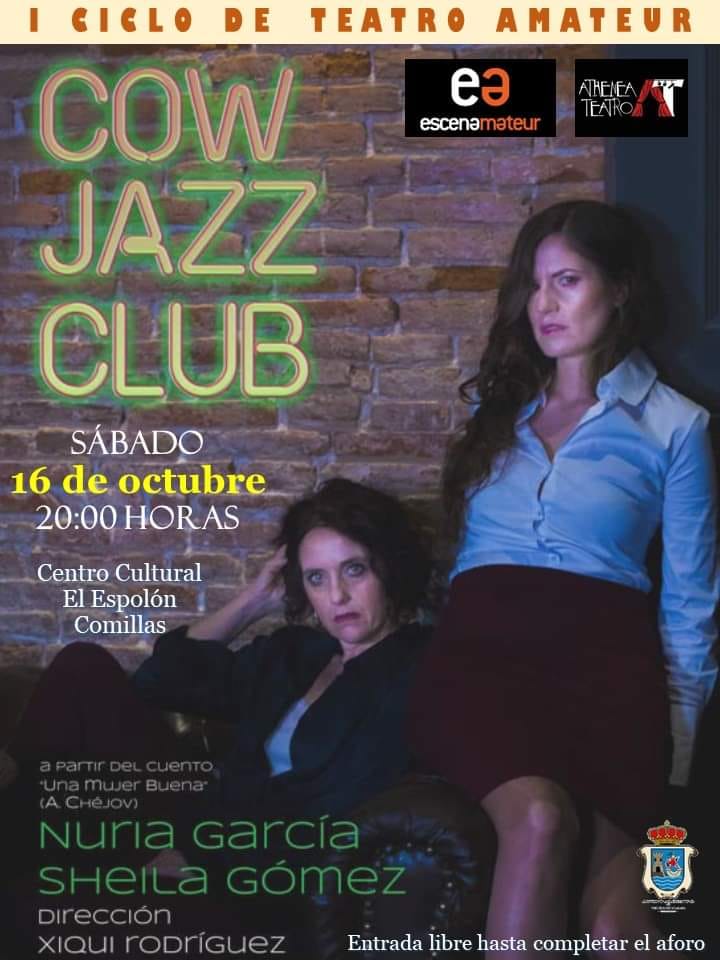 I Ciclo de Teatro Amateur. COW JAZZ CLUB