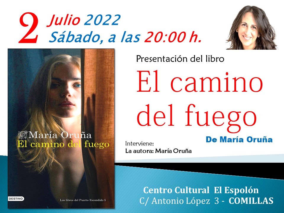 PRESENTACIÓN DEL LIBRO: EL CAMINO DEL FUEGO