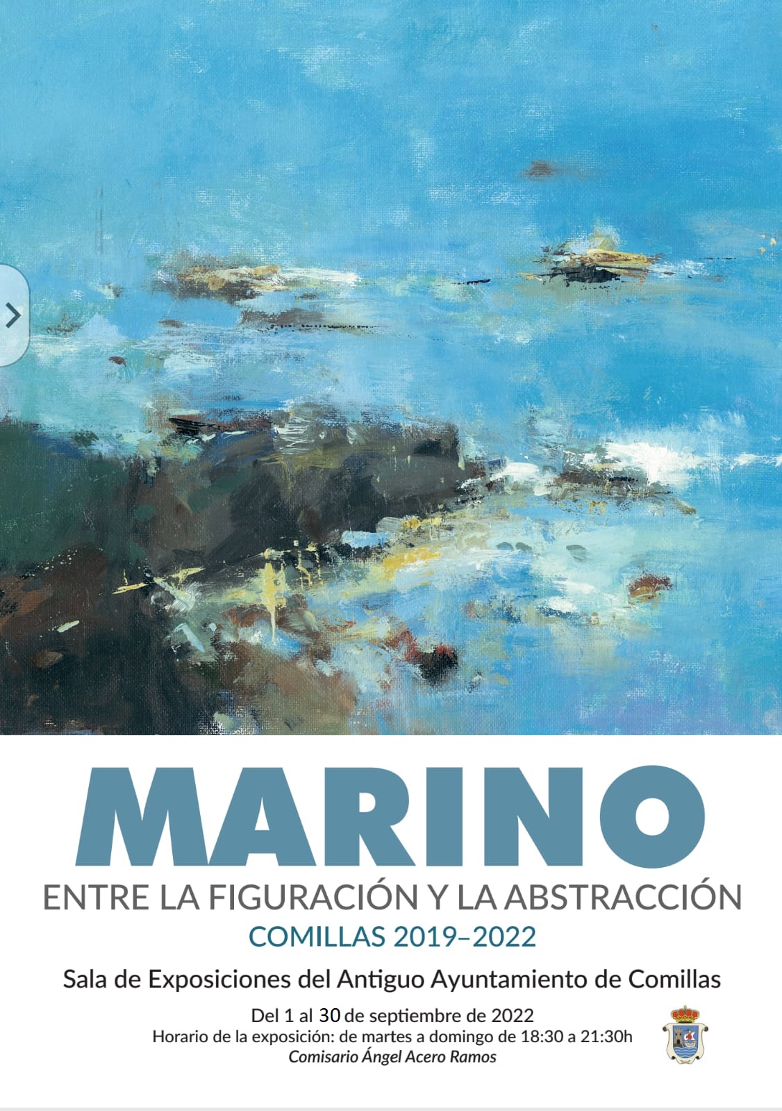 EXPOSICION MARINO ENTRE LA FIGURACION Y LA ABSTRACCION COMILLAS 2019-2022