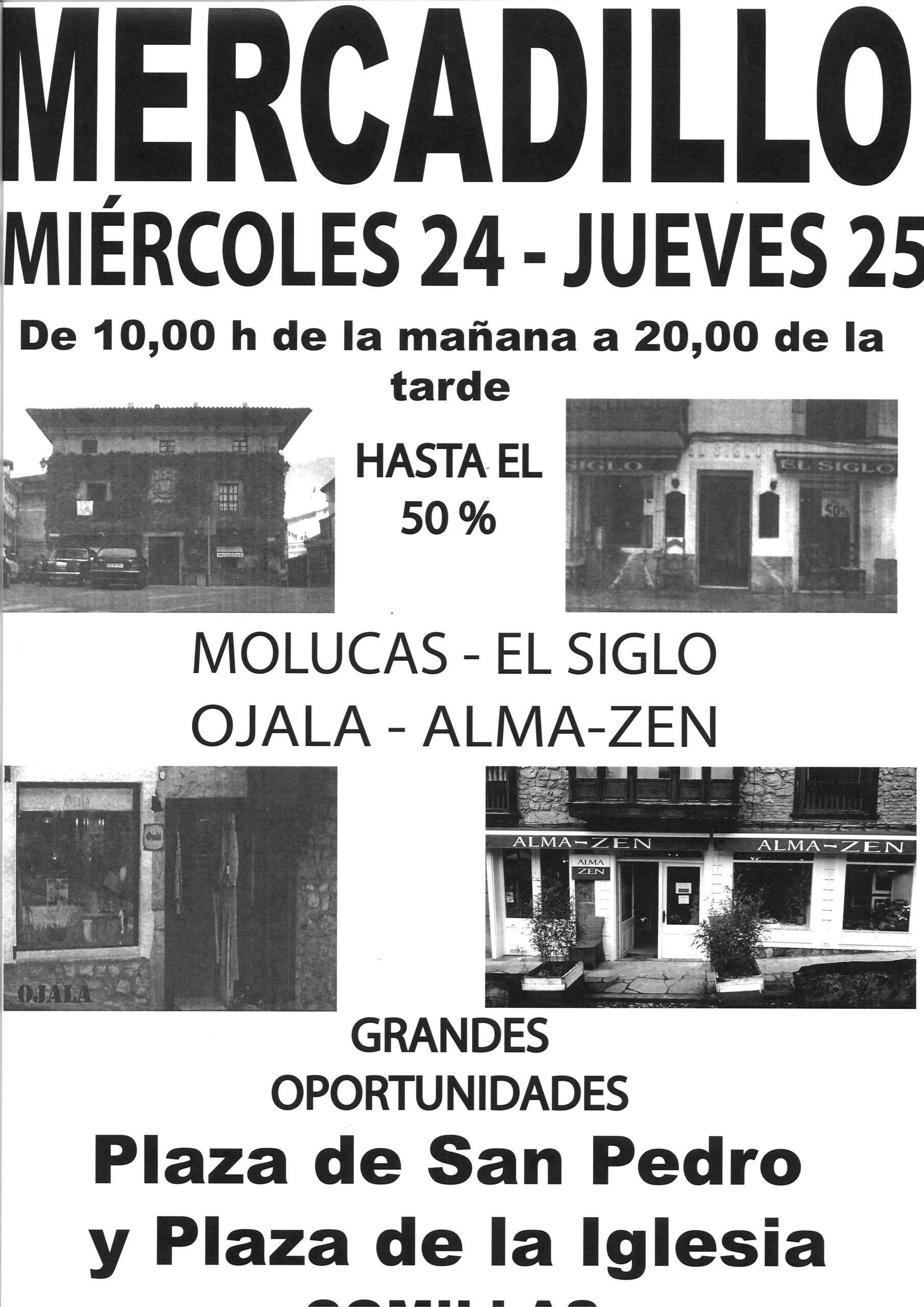 MERCADILLO: MOLUCAS · EL SIGLO · OJALA · ALMA-ZEN