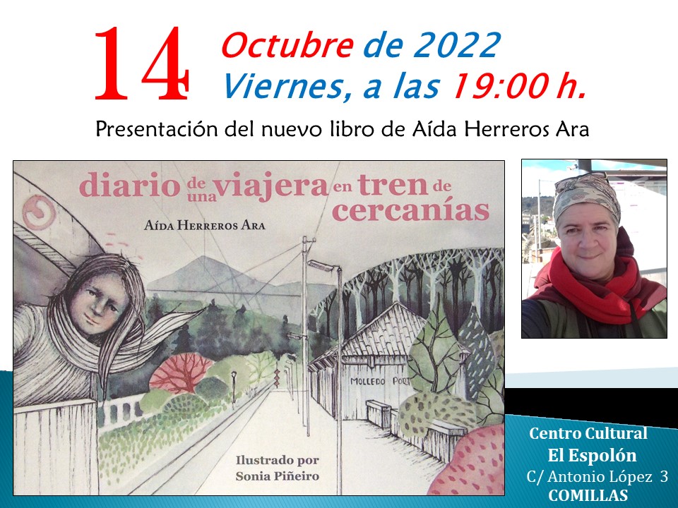 Presentación libro: Diario de una viajera en tren de cercanías (Aída Herreros Ara)