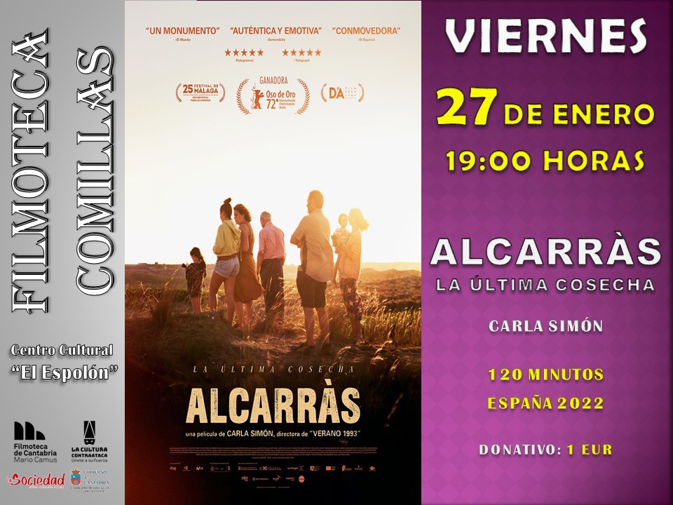 FILMOTECA COMILLAS «ALCARRAS»