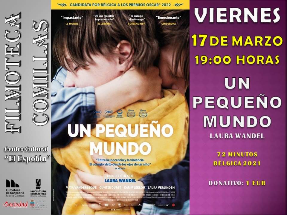 FILMOTECA COMILLAS «UN PEQUEÑO MUNDO»