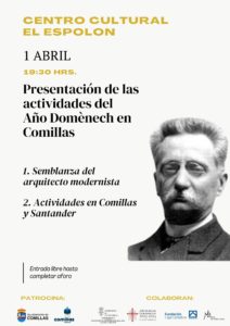 PRESENTACIÓN DE LAS ACTIVIDADES DEL AÑO DOMÈNECH EN COMILLAS