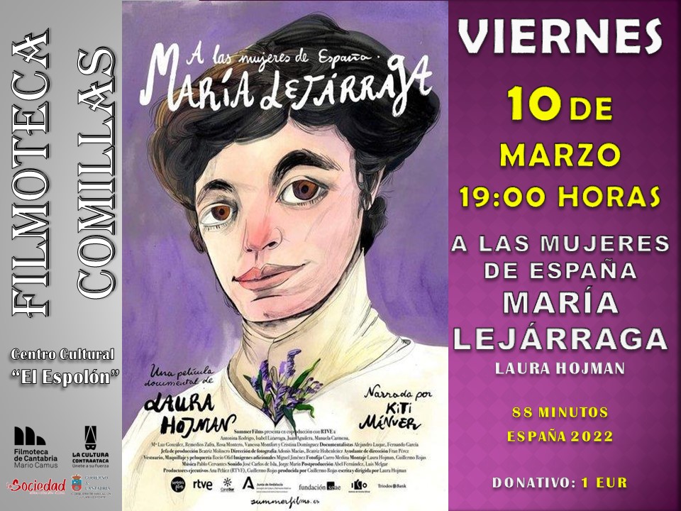 FILMOTECA COMILLAS «A LAS MUJERES DE ESPAÑA: MARÍA LEJÁRRAGA»