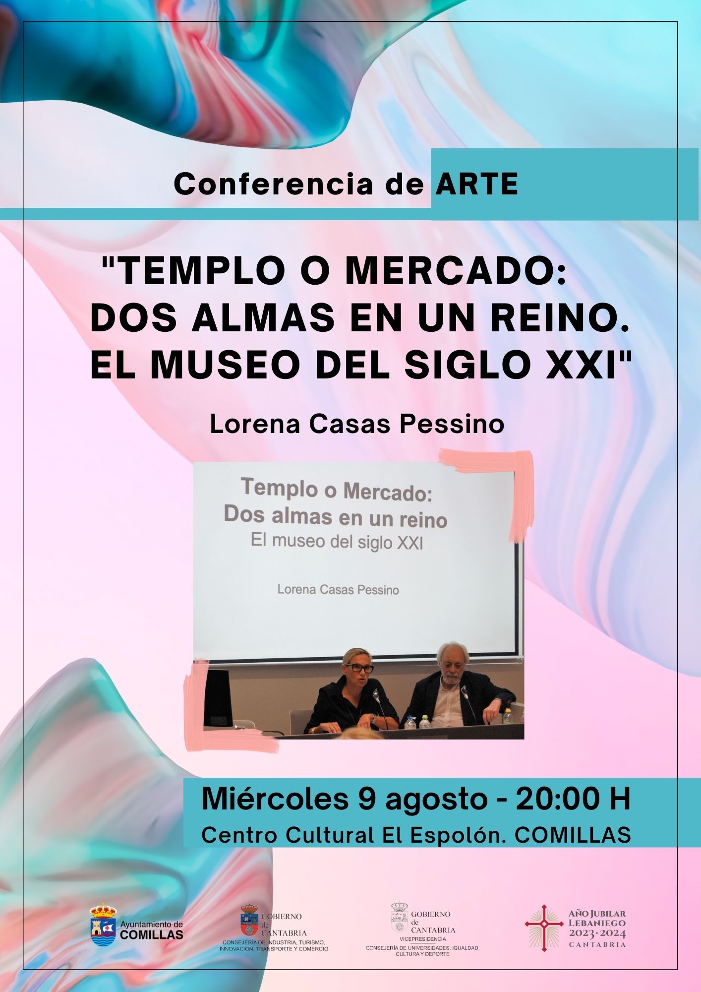 CONFERENCIA DE ARTE “TEMPLO O MERCADO: DOS ALMAS EN UN REINO. EL MUSEO DEL SIGLO XXI”