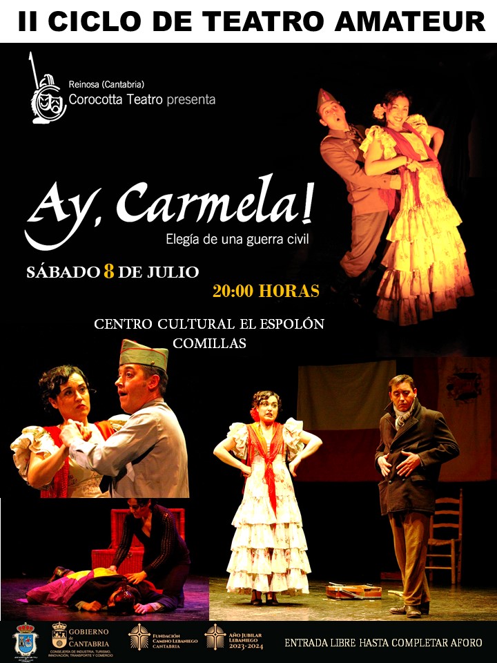 II CICLO DE TEATRO AMATEUR: COROCOTA TEATRO « AY CARMELA! »