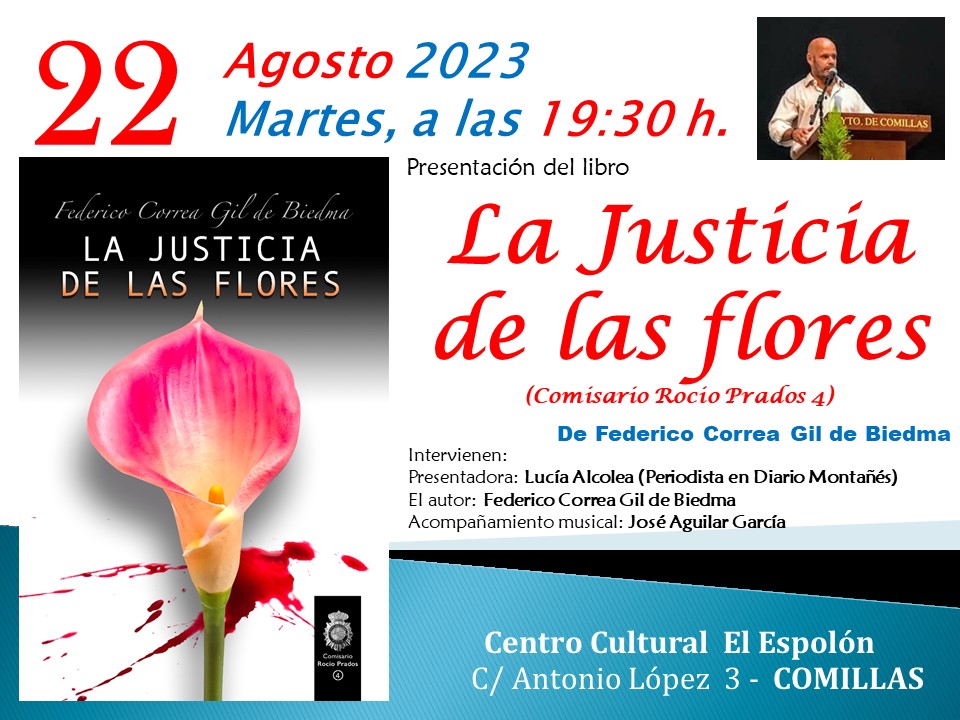 PRESENTACIÓN DEL LIBRO «LA JUSTICIA DE LAS FLORES»