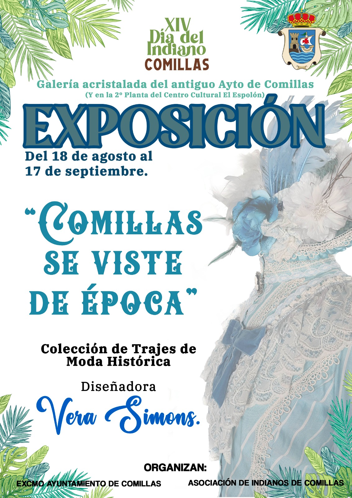 EXPOSICIÓN COMILLAS SE VISTE DE EPOCA