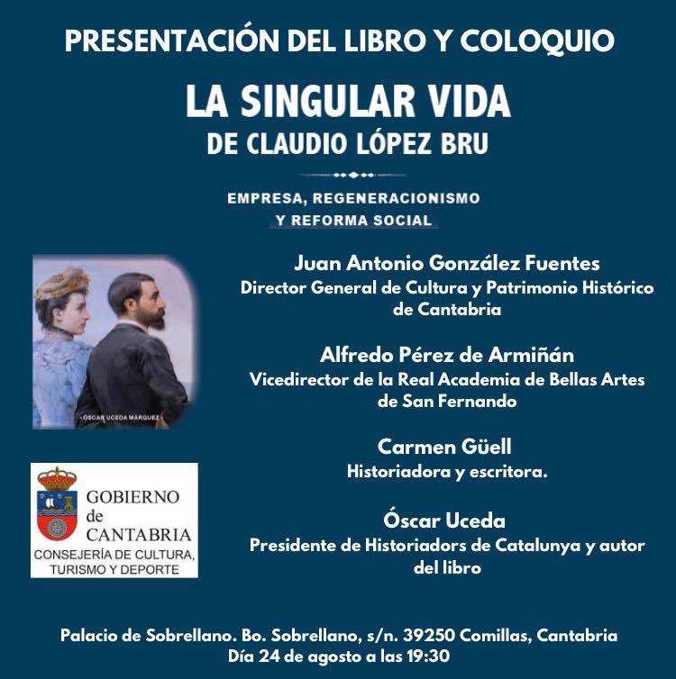 PRESENTACION DEL LIBRO Y COLOQUIO LA SINGULAR VIDA DE CLAUDIO LOPEZ BRU
