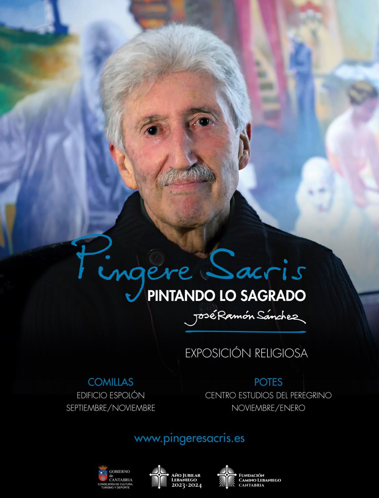 «PINGERE SACRIS. PINTANDO LO SAGRADO»  EXPOSICIÓN DE JOSE RAMÓN SÁNCHEZ