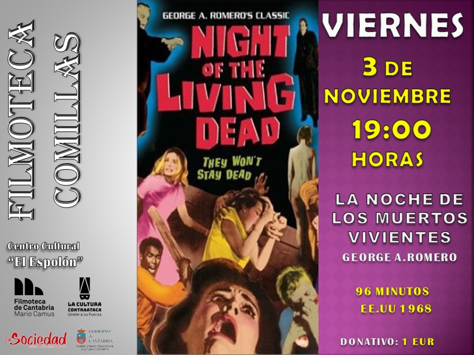 FILMOTECA REGIONAL «LA NOCHE DE LOS MUERTOS VIVIENTES»