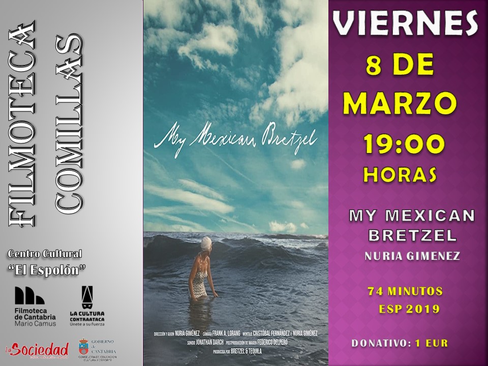 FILMOTECA REGIONAL «MY MEXICAN BRETZEL»
