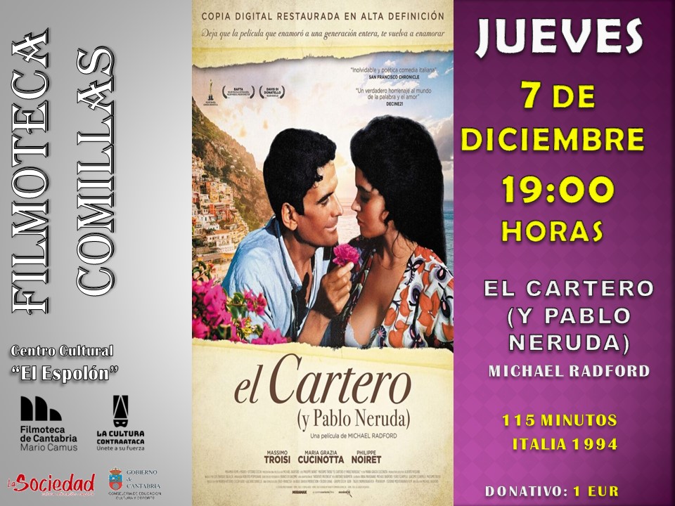 FILMOTECA REGIONAL «EL CARTERO Y PABLO NERUDA»