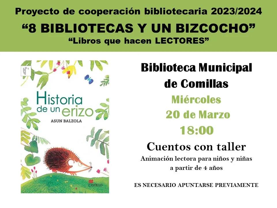 8 BIBLIOTECAS Y UN BIZOCHO «HISTORIA DE UN ERIZO»