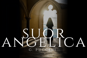FESTIVAL DE ÓPERA MASKARADE – ÓPERA «SUOR ANGELICA»