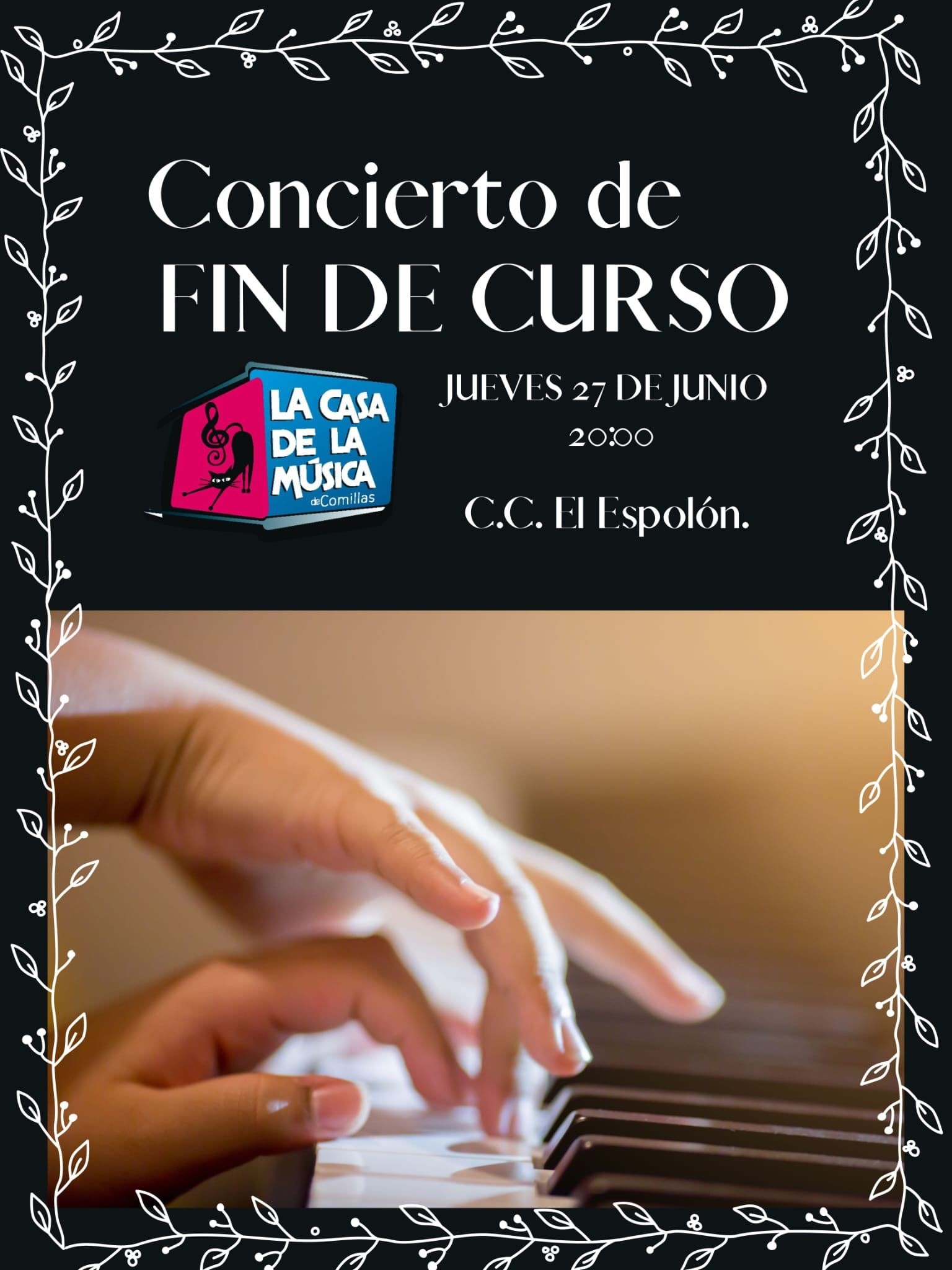 CONCIERTO DE FIN DE CURSO DE LA CASA DE LA MÚSICA