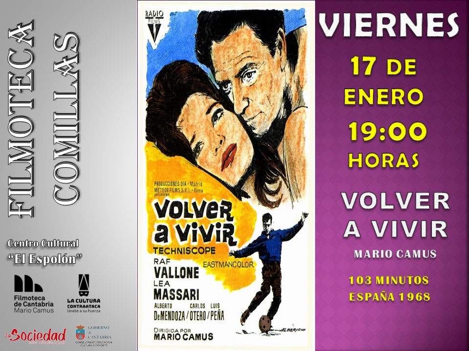 FILMOTECA REGIONAL «VOLVER A VIVIR»