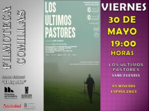 FILMOTECA REGIONAL «LOS ÚLTIMOS PASTORES»