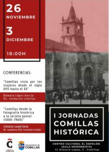 CONFERENCE “COMILLAS DESDE LA FOTOGRAFÍA HISTÓRICA A LA TARJETA POSTAL (1880 – 1960)”