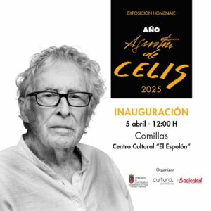 EXPOSICIÓN AÑO AGUSTÍN DE CELIS