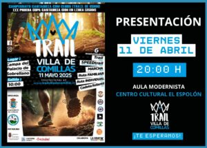 PRESENTACION TRAIL VILLA DE COMILLAS