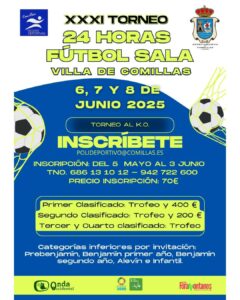 XXXI TORNEO 24 HORAS FUTBOL SALA VILLA DE COMILLAS