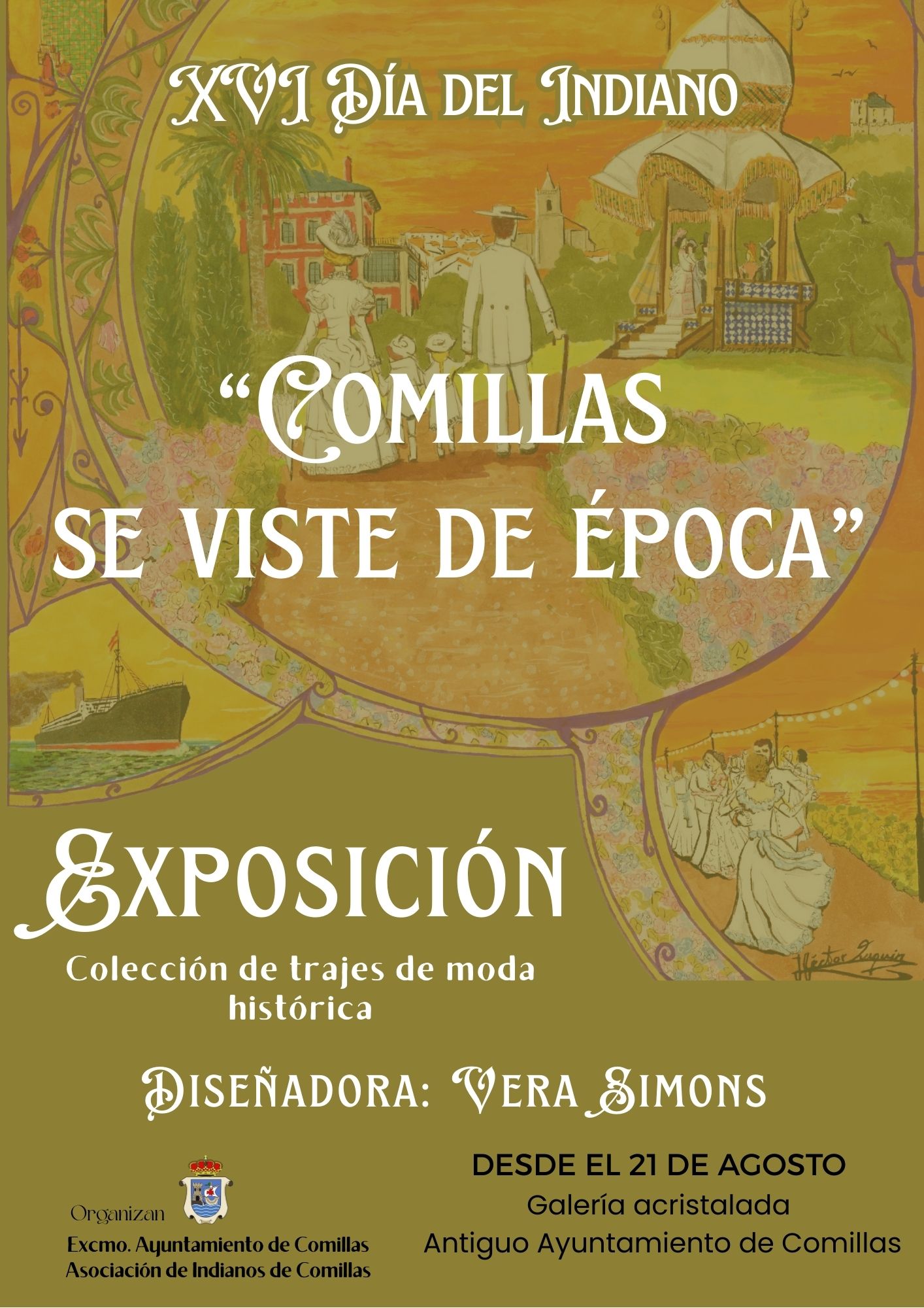 «COMILLAS SE VISTE DE ÉPOCA». EXPOSICIÓN DE TRAJES DE MODA HISTÓRICA