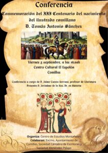 CONFERENCIA “CONMEMORACIÓN DEL III CENTENARIO DEL NACIMIENTO DE D. TOMÁS ANTONIO SÁNCHEZ”